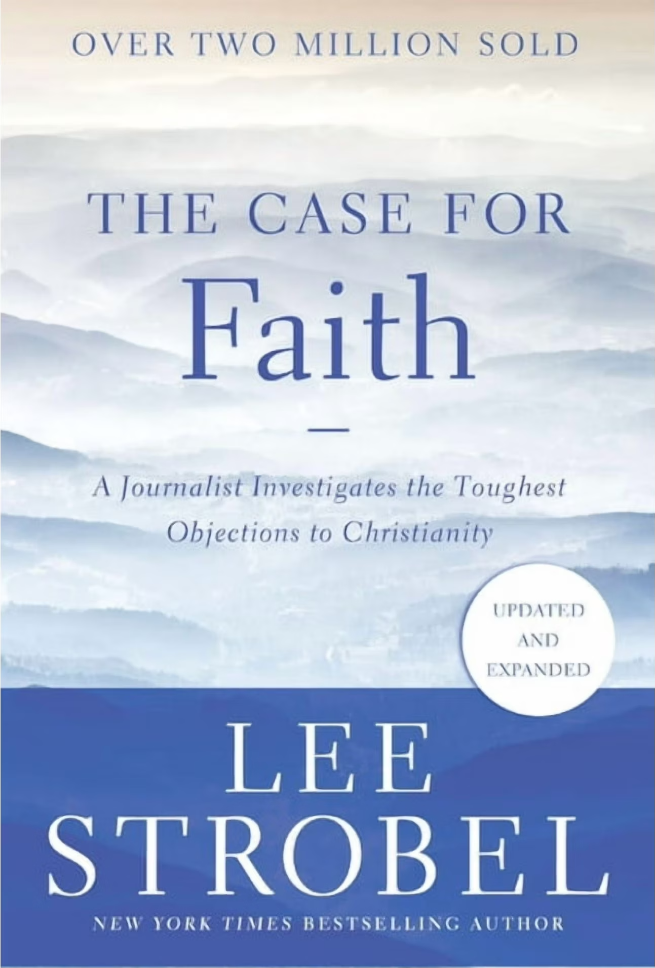 The Case for Faith